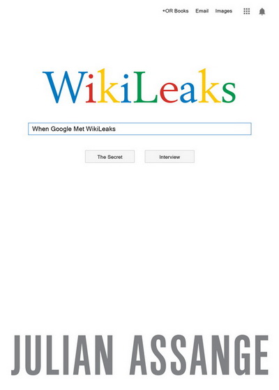 When Google Met WikiLeaks_mini.jpg
